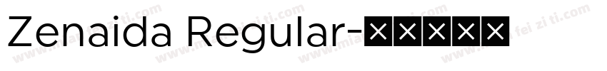 Zenaida Regular字体转换